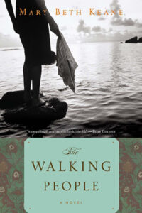 The Walking People Mary Beth Keane
